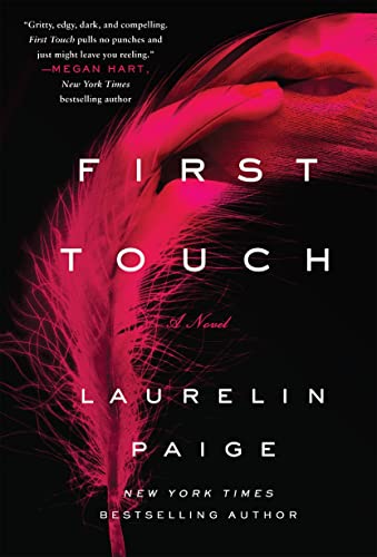 First Touch: A Novel (A First and Last Novel Book 1)