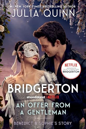 An Offer From a Gentleman: Bridgerton: Benedict's Story, The Inspiration for Bridgerton Season Four (Bridgertons Book 3)