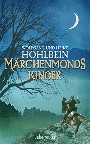 Märchenmonds Kinder: Märchenmond Band 2 (Märchenmond-Zyklus)