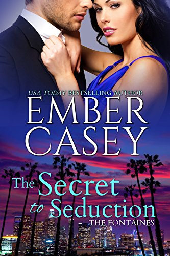 The Secret to Seduction (The Fontaines Book 0)