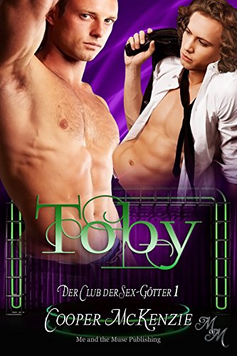 Toby (Der Club der Sex-Götter 1)
