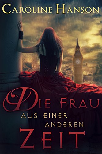 Die Frau aus einer anderen Zeit (Helen Foster)