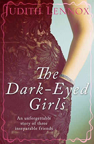 The Dark-Eyed Girls: An unforgettable story of three inseparable friends (English Edition)
