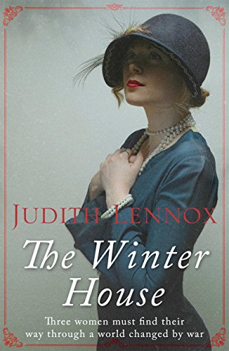 The Winter House: A sweeping drama of love and friendship (English Edition)