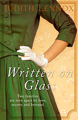 Written on Glass: An utterly compelling story of love, loyalty and family (English Edition)
