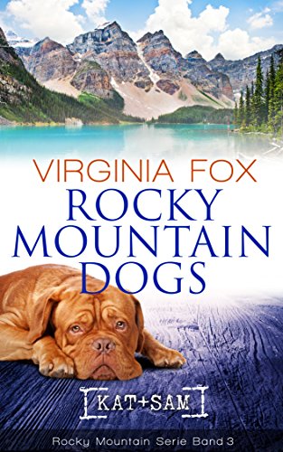 Rocky Mountain Dogs (Rocky Mountain Serie 3)