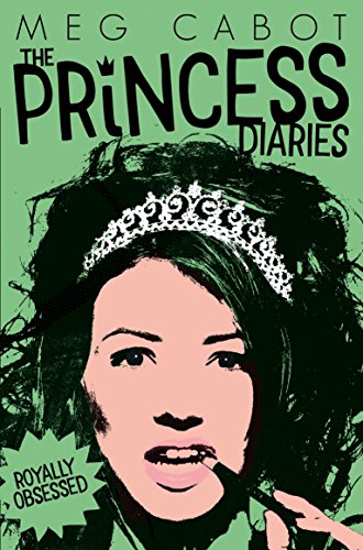 Royally Obsessed (The Princess Diaries Book 4)