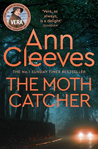 The Moth Catcher (Vera Stanhope series Book 7)