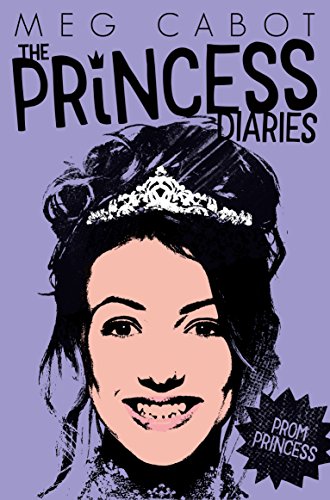 Prom Princess (The Princess Diaries Book 5)