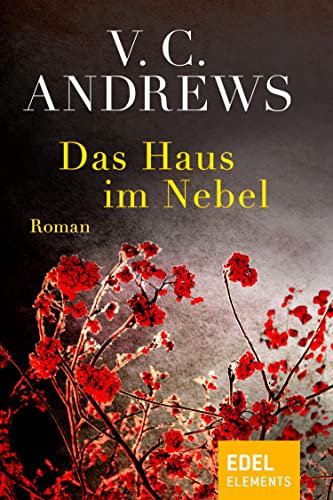 Das Haus im Nebel: Die komplette Wildflower-Saga 1-4