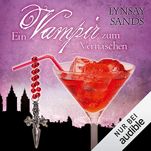 Ein Vampir zum Vernaschen: Argeneau 2
