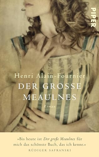 Der grosse Meaulnes: Roman