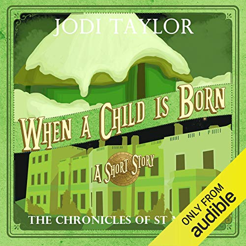 When a Child Is Born: A Chronicles of St. Mary's Short Story