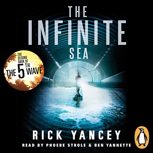 The Infinite Sea: The 5th Wave, Book 2