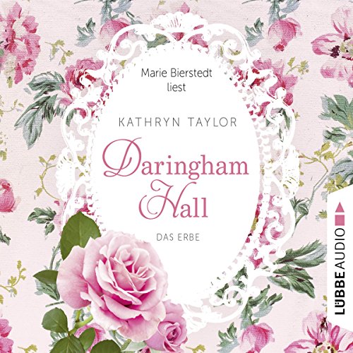 Das Erbe: Daringham Hall 1