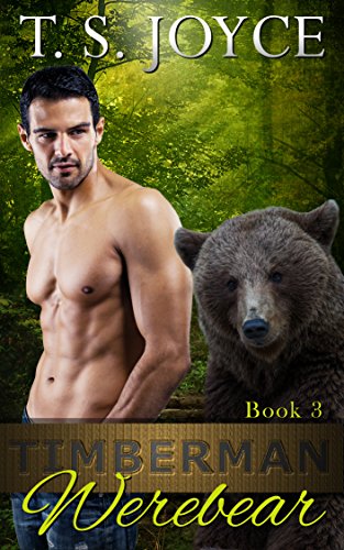 Timberman Werebear (Saw Bears Series Book 3)