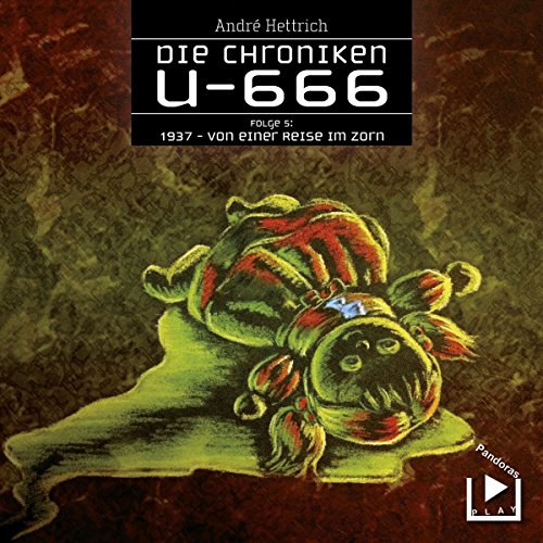 1937 - Von einer Reise im Zorn: U666, 5