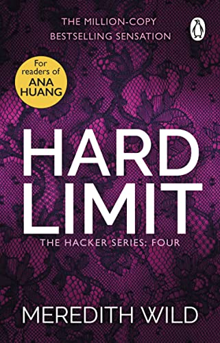 Hard Limit: (The Hacker Series Book 4): (The Hacker Series, Book 4)