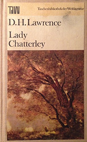 Lady Chatterley - Taschenbibliothek der Weltliteratur
