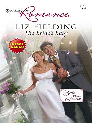 The Bride's Baby (A Bride for All Seasons Book 1)