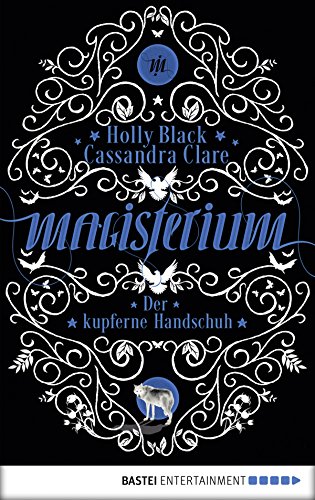 Magisterium: Der kupferne Handschuh
