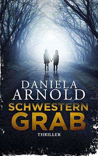 Schwesterngrab (Parva Noctis): Thriller