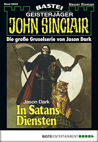 John Sinclair Gespensterkrimi - Folge 22: In Satans Diensten