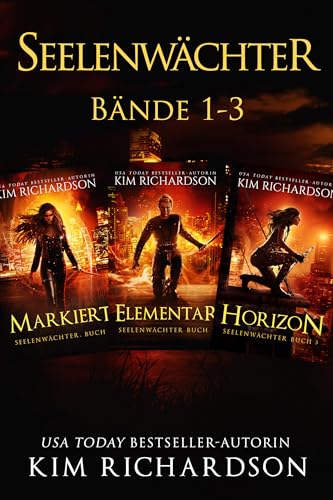 Seelenwächter: Bände 1-3 (Seelenwächter Sammelband 1)
