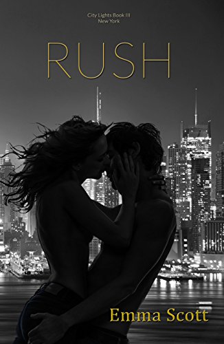 RUSH (City Lights Book 3)