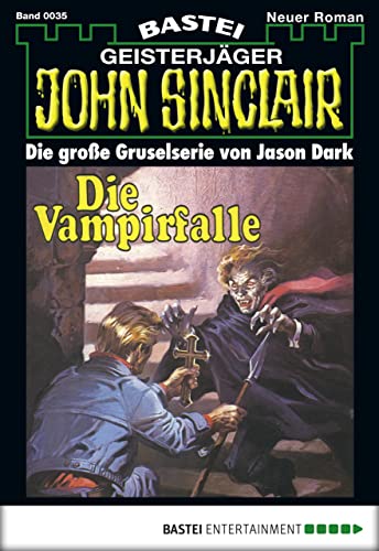 John Sinclair 35: Die Vampirfalle (3. Teil)