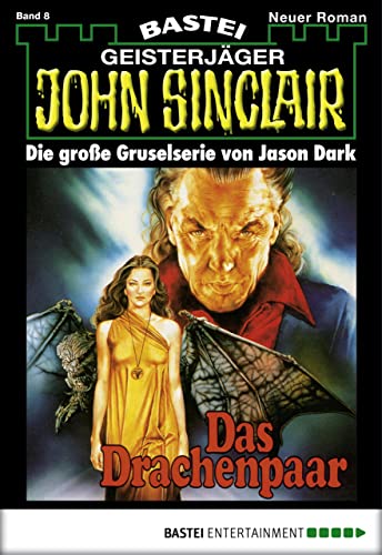 John Sinclair 8: Das Drachenpaar