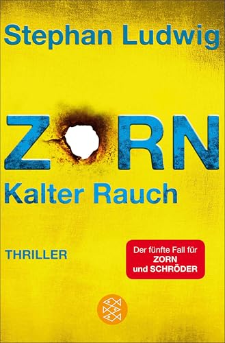 Zorn - Kalter Rauch: Thriller (Zorn 5)