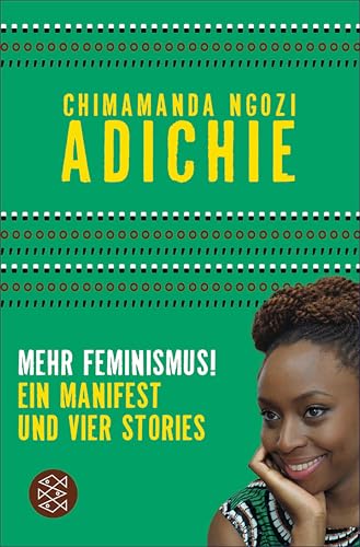 Mehr Feminismus!: "Ein Manifest und vier Stories"