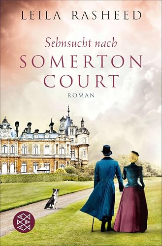 Sehnsucht nach Somerton Court: Roman (Somerton Court Saga 3)