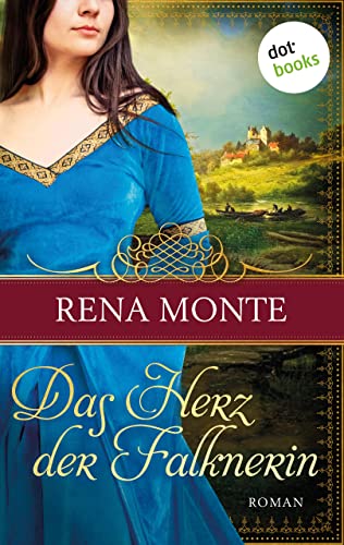 Das Herz der Falknerin: Roman