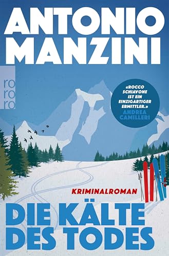 Die Kälte des Todes: Kriminalroman | Der Nr. 1 Bestseller aus Italien (Rocco Schiavone ermittelt 2)