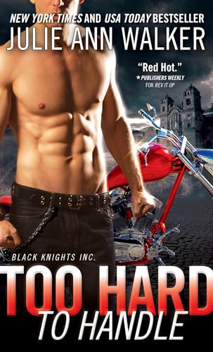 Too Hard to Handle (Black Knights Inc. Book 8)