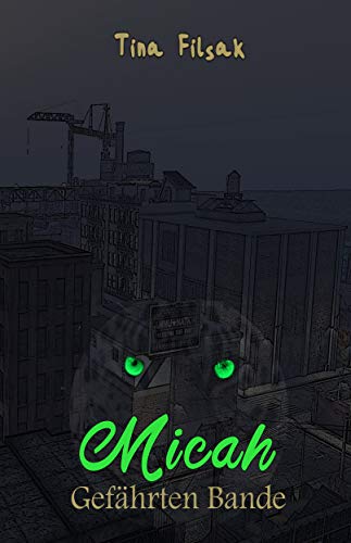Micah - Gefährten Bande