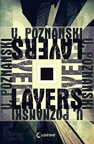 Layers: Der SPIEGEL-Bestseller von Ursula Poznanski