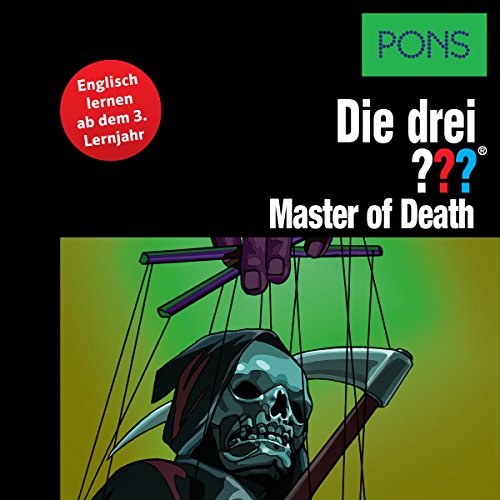 Master of Death - Englisch lernen ab dem 3. Lernjahr: Die drei ???