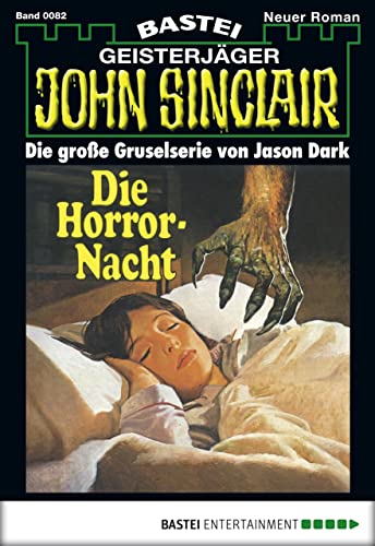 John Sinclair 82: Die Horror-Nacht