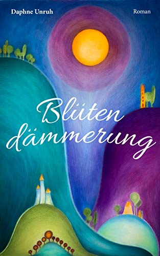 Blütendämmerung: Band 4 (Zauber der Elemente)