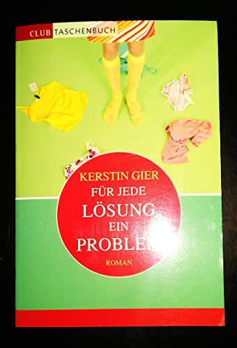 FÜR JEDE LÖSUNG EIN PROBLEM (KERSTIN GIER) Club Taschenbuch
