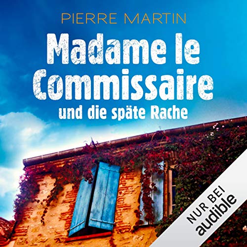 Madame le Commissaire und die späte Rache: Isabelle Bonnet 2