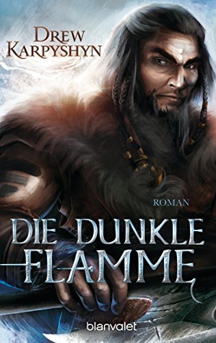Die dunkle Flamme: Roman (Kinder des Chaos 2)