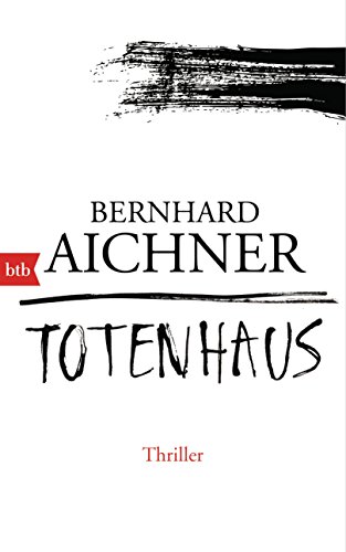 Totenhaus: Thriller (Die Totenfrau-Trilogie 2)