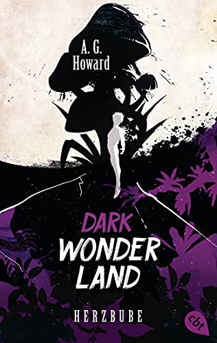 Dark Wonderland - Herzbube: Romantische Dark Fantasy (Die Dark Wonderland-Reihe 2)