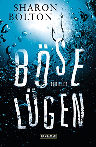 Böse Lügen: Thriller