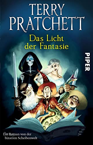 Das Licht der Fantasie (Terry Pratchetts Scheibenwelt): Ein Roman von der bizarren Scheibenwelt