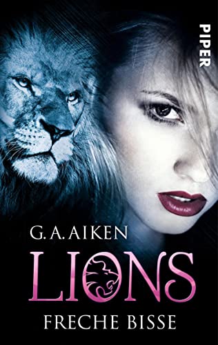 Lions – Freche Bisse (Lions 9): Roman